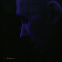 Ultra Violette - Andrew Violette (piano); Elizabeth Farnum (soprano); Ensemble Pi; Janice Weber (piano); John D. Rojak (trombone);...