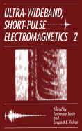 Ultra-Wideband, Short-Pulse Electromagnetics 2