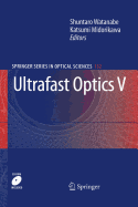 Ultrafast Optics V