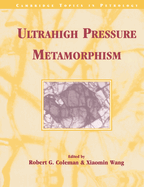 Ultrahigh Pressure Metamorphism