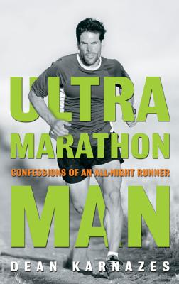 Ultramarathon Man - Karnazes, Dean