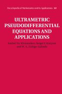 Ultrametric Pseudodifferential Equations and Applications