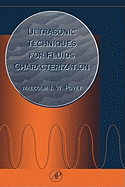 Ultrasonic Techniques for Fluids Characterization