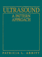 Ultrasound: A Pattern Approach
