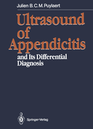 Ultrasound of Appendicitis: And Its Differential Diagnosis