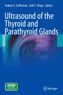 Ultrasound of the Thyroid and Parathyroid Glands