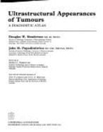 Ultrastructural Appearances of Tumours: A Diagnostic Approach