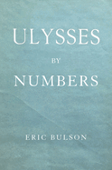 Ulysses by Numbers