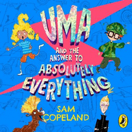 Uma and the Answer to Absolutely Everything