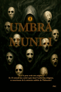 Umbra Mundi: L'Ombre du Monde