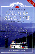 Umbrella Guide to Exploring the Columbia River: By Road and by Water