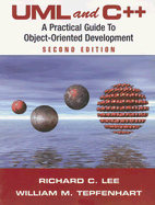UML and C++: A Practical Guide to Object-Oriented Development