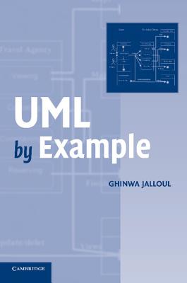 UML by Example - Jalloul, Ghinwa, and Jalloul, Chinwa