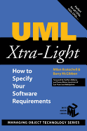 UML Xtra-Light: How to Specify your Software Requirements