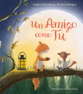 Un Amigo Como T� / A Friend Like You