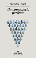 Un Cementerio Perfecto