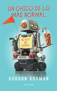 Un Chico de Lo M�s Normal / Ungifted