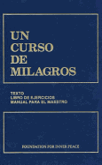 Un Curso de Milagros 2nd Edition
