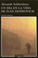 Un Dia en la Vida de Ivan Denisovich