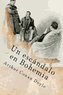 Un escandalo en Bohemia