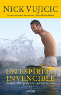 Un Esp�ritu Invencible / Unstoppable