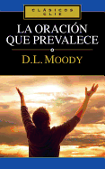 Un La Oraci  n Que Prevalece