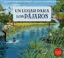 Un Lugar Para Los P�jaros