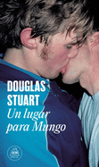 Un Lugar Para Mungo / Young Mungo