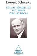 Un math?maticien aux prises avec le si?cle