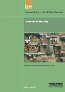 UN Millennium Development Library: A Home in The City