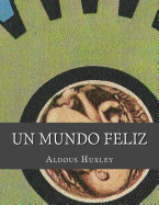 Un mundo feliz