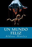 Un Mundo Feliz