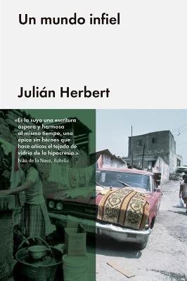 Un Mundo Infiel - Herbert, Julian