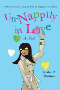 Un-Nappily in Love
