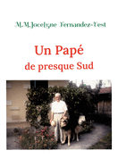 Un Pap? de presque Sud