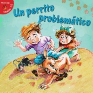 Un Perrito Problem�tico: Puppy Trouble