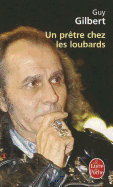 Un Pretre Chez Les Loubards