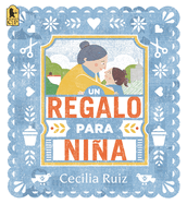 Un Regalo Para Ni�a