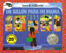 Un Sill?n Para Mi Mam�: A Caldecott Honor Award Winner