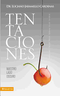 Un Tentaciones: Nuestro Lado Oscuro