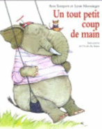 Un Tout Petit Coup De Main