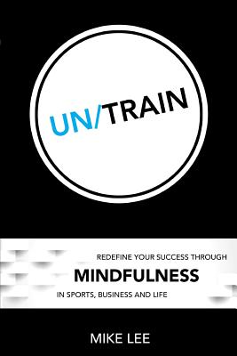 Un/Train - Lee, Mike, Prof.