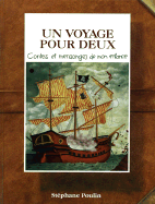 Un Voyage Pour Deux