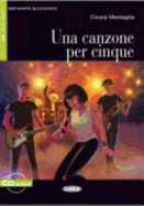 Una Canzone Per Cinque