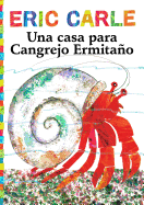 Una Casa Para Cangrejo Ermita�o (a House for Hermit Crab)