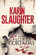 Una Flores cortadas