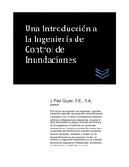 Una Introducci�n a la Ingenier�a de Control de Inundaciones