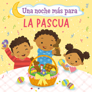 Una Noche M�s Para La Pascua (One Good Night 'Til Easter)