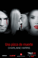 Una Pizca de Muerte