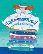 Una Princesa Real: Un Cuento Matemagico